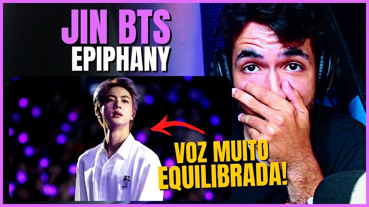 BTS ANALISE VOCAL, JIN EPIPHANY! CANTA BEM?