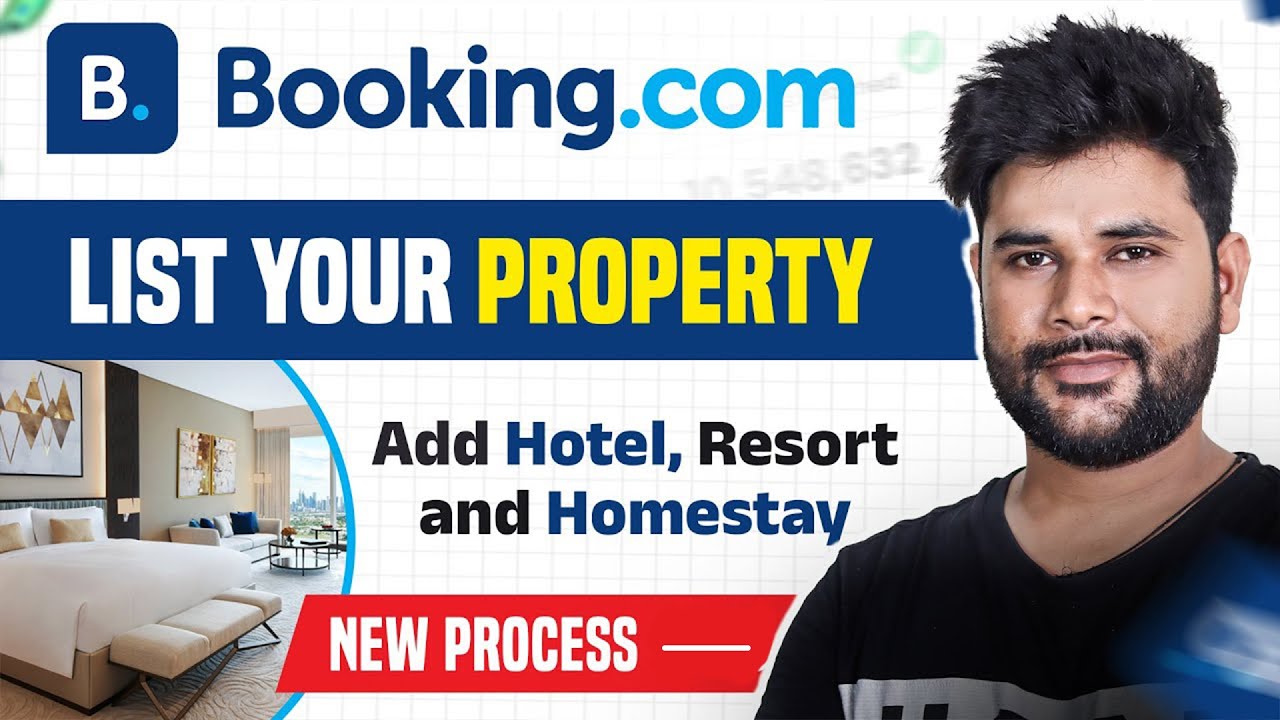 How to List my Property On Booking.com 2026 | Add Hotel, Resort, Homestay in Booking.com