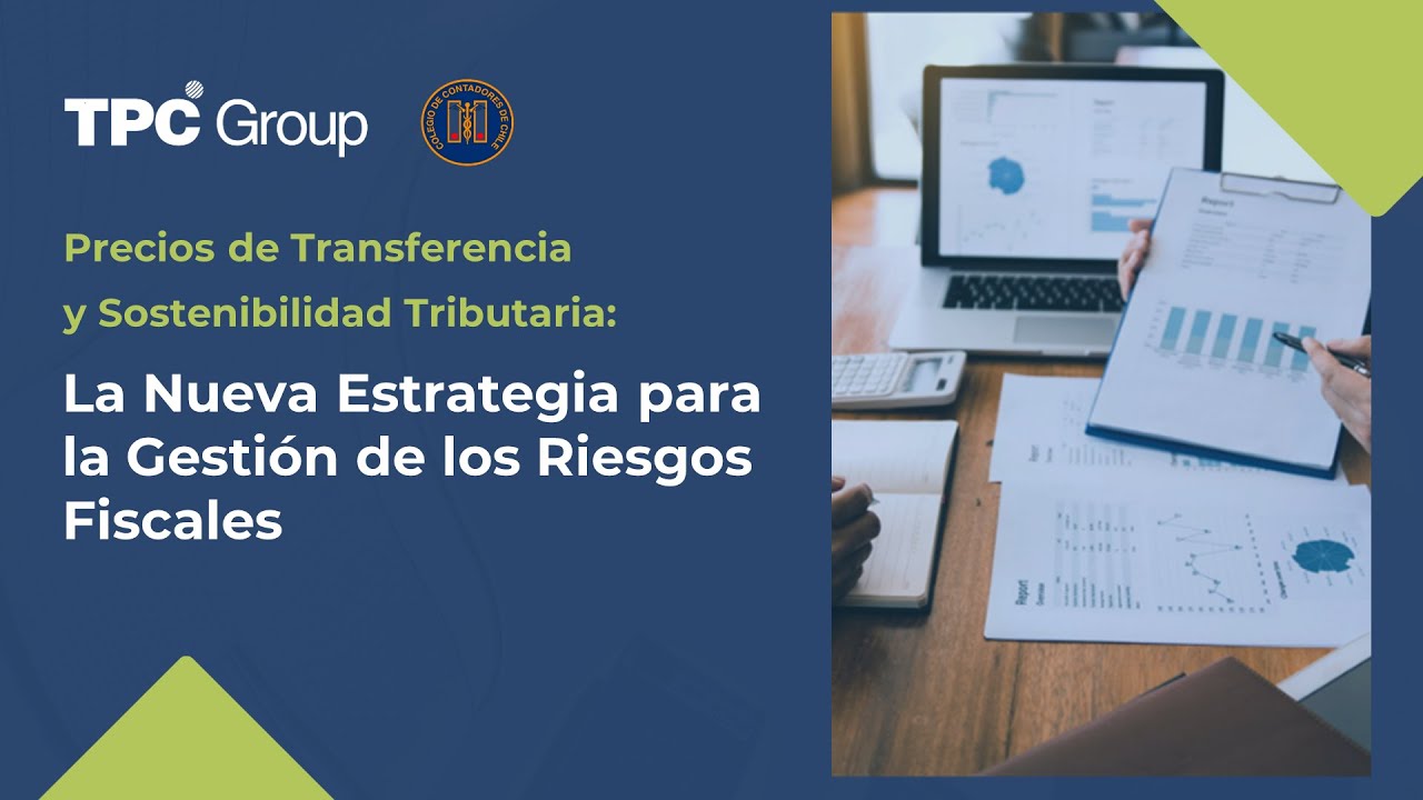 Precios de Transferencia y Sostenibilidad Tributaria