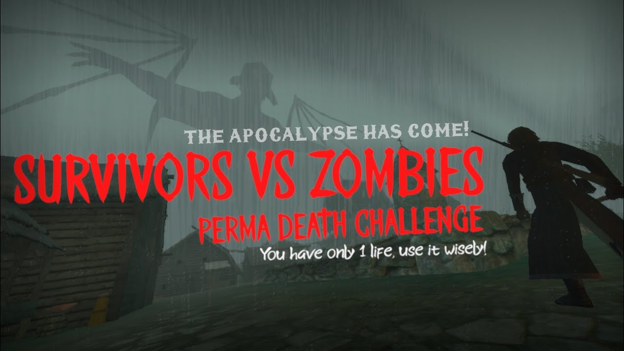 Survivors - Perma Death Challenge - Full Invasion Osiris (M&B Warband)