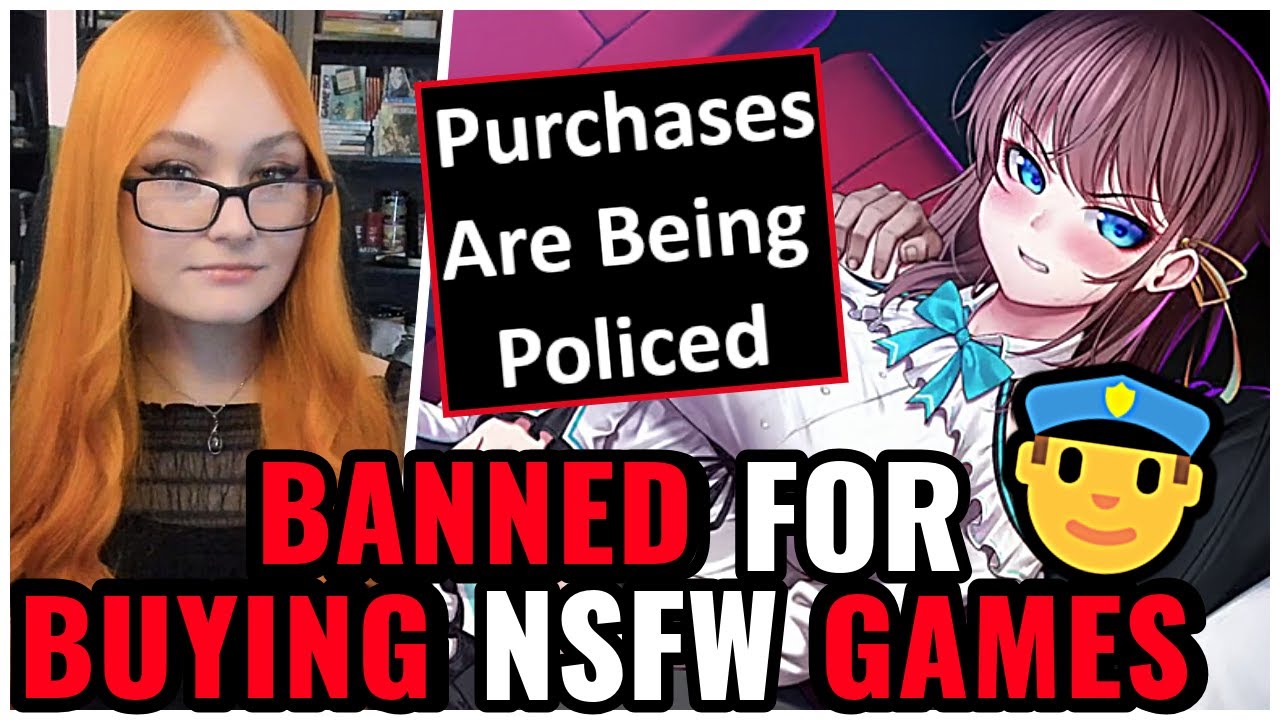 Gamers BANNED For Buying Anime & NSFW Games, Worldwide Content Crackdown Gets INSANE