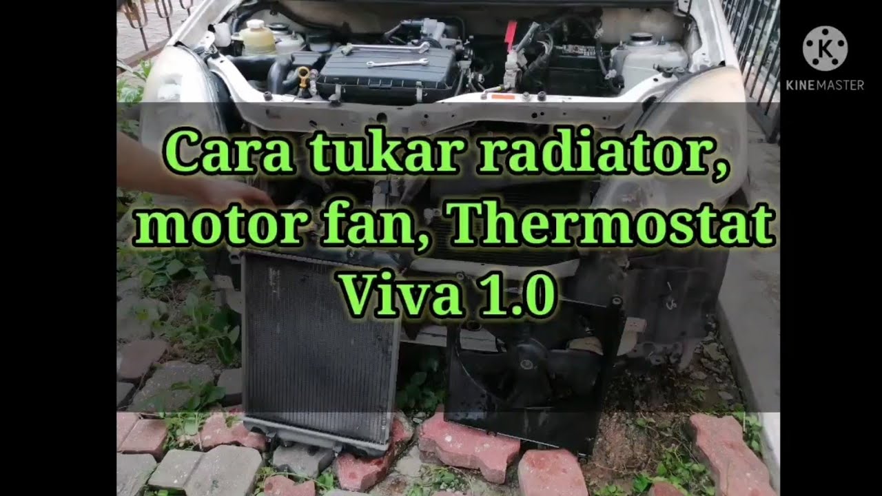 CARA TUKAR RADIATOR PERODUA  VIVA 1.0