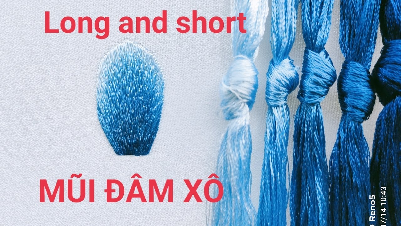 Các mũi thêu cơ bản | Mũi đâm xô và phối màu | Embroidery for beginners: long and short stitch