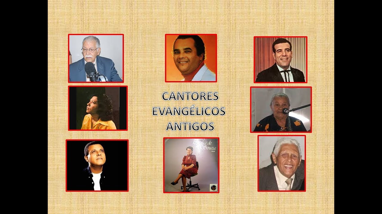Cantores Evangelicos Antigos