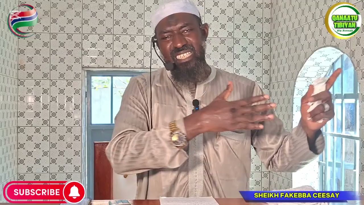 SHEIKH FAKEBBA FANDING CEESAY HAFIZAHOULLAH IMPORTANT KHUTBAH 