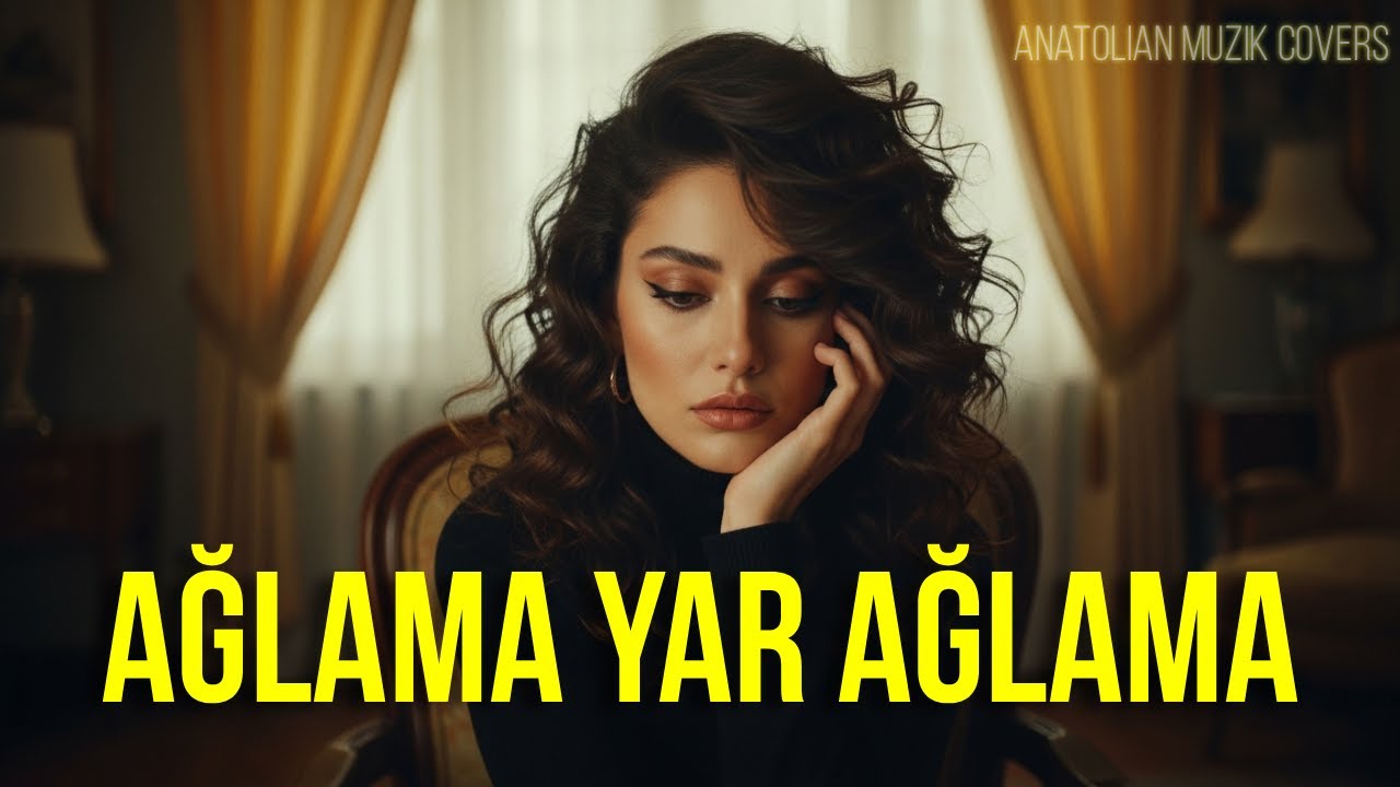 Ağlama Yar Ağlama | Psychedelic Anatolian Rock Cover
