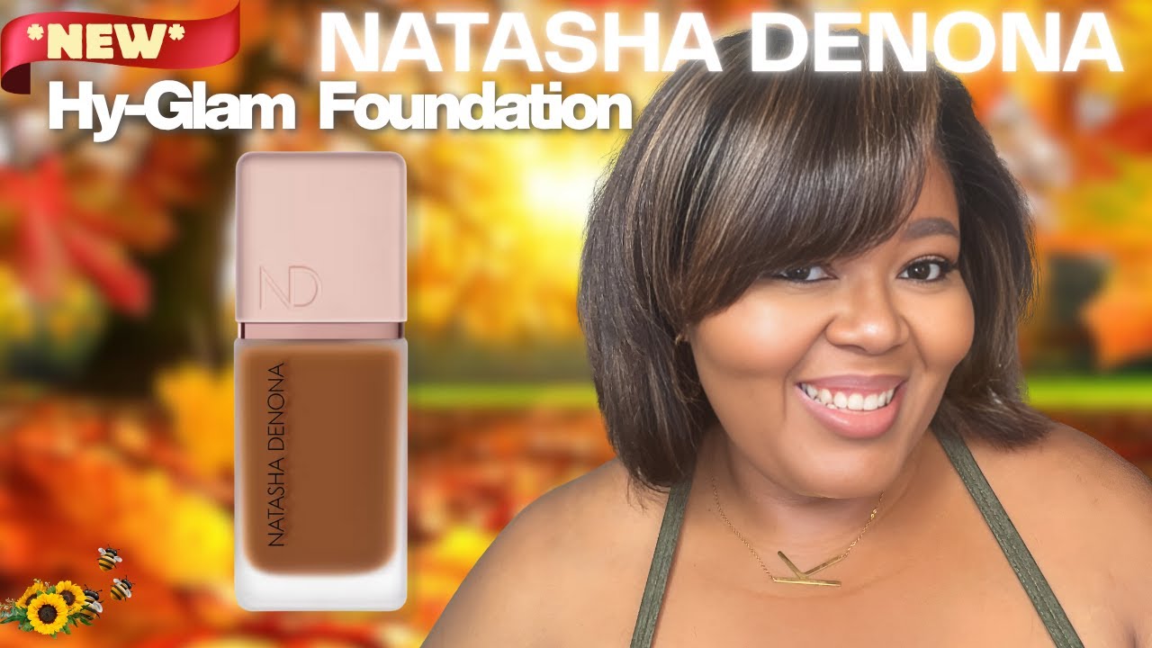 *Новинка*: Тест и обзор тональной основы Natasha Denona HY-Glam Foundation | The Beautie Cypher
