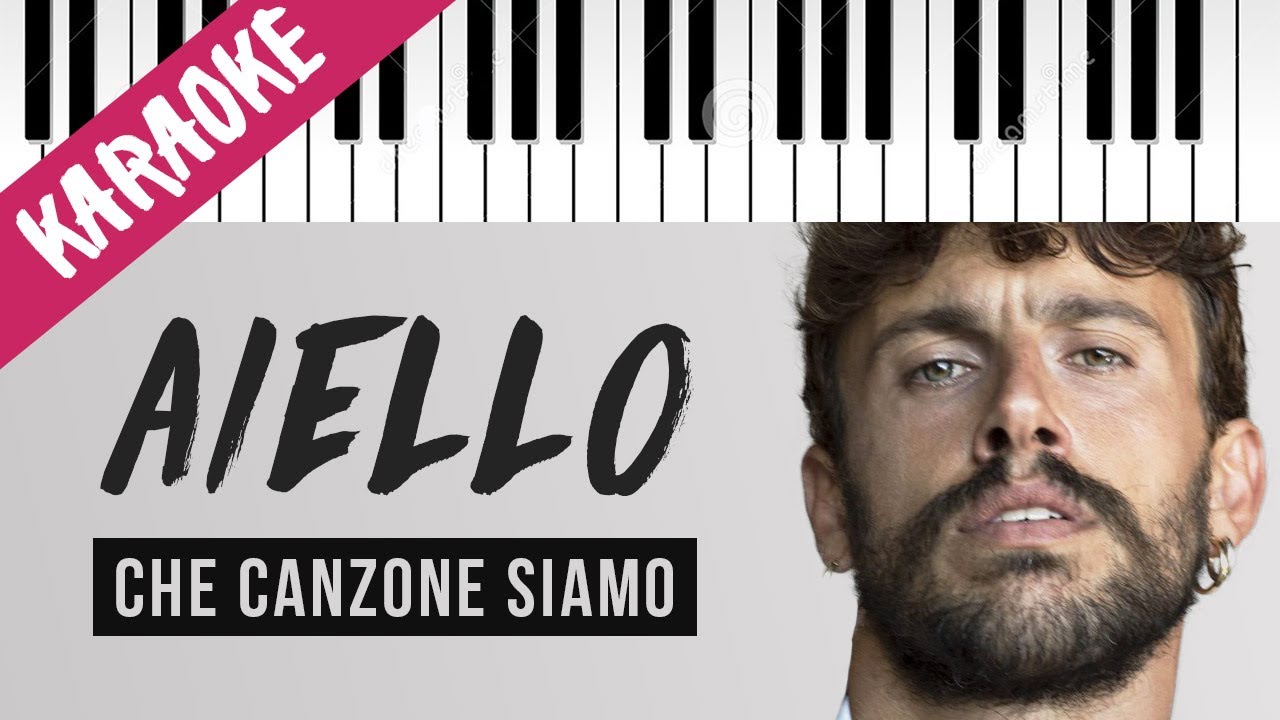 AIELLO | CHE CANZONE SIAMO // Pano Karaoke con Testo