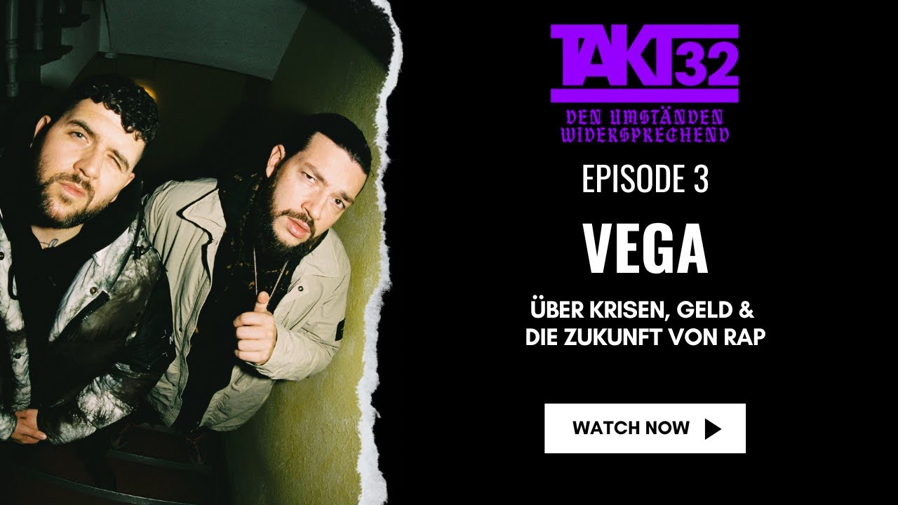 Vega über Krisen, Geld, Erfolg & die Zukunft von Rap (EPISODE 3)