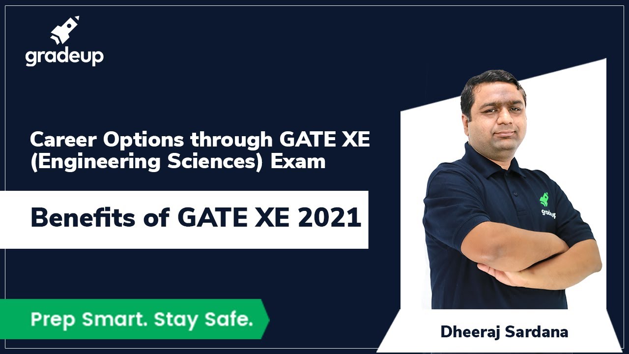 Careers Options through GATE XE (Engineering Sciences) Exam | Benefits of GATE XE 2021
