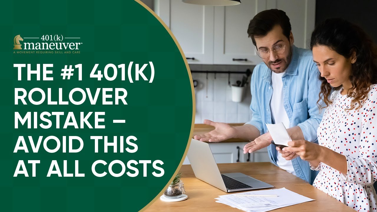 The #1 401k Rollover Mistake [Avoid This At All Cost]