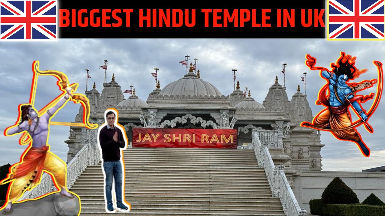 Biggest Hindu Temple in UK | BAPS Shri Swaminarayan Mandir | Shri Ram Kalash came from Ayodhya in UK