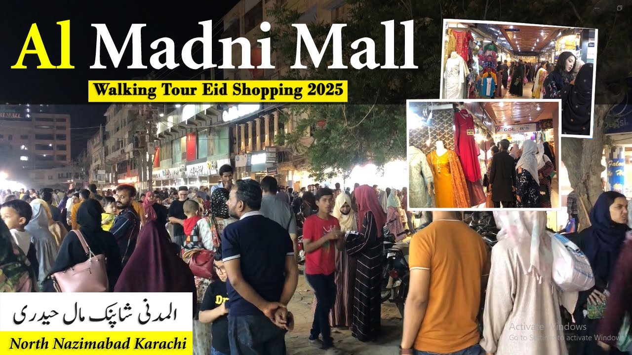 Al Madni Mall Hyderi Karachi is one of the most affordable shopping malls |  Eid Shopping 2025
