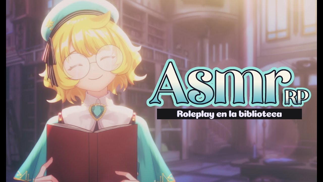 【ASMR roleplay】 Una noche en la biblioteca mágica 📖✨