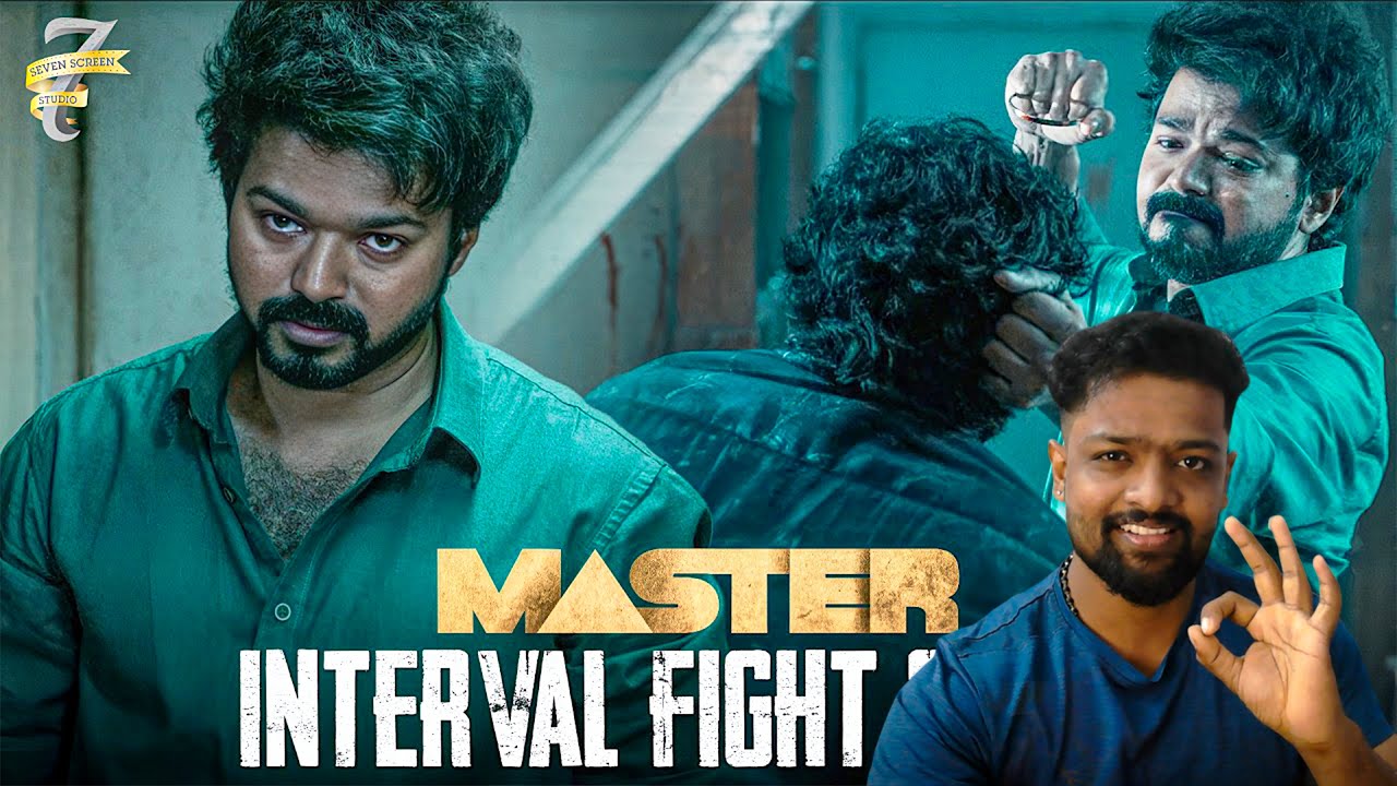 Interval Fight Scene Reaction | Master | Vijay | Vijay Sethupathi