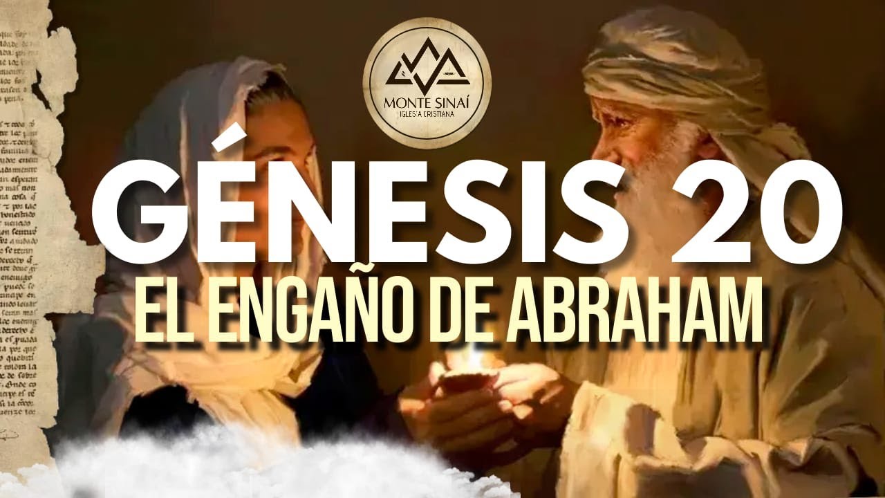 EXPLICACIÓN GÉNESIS 20