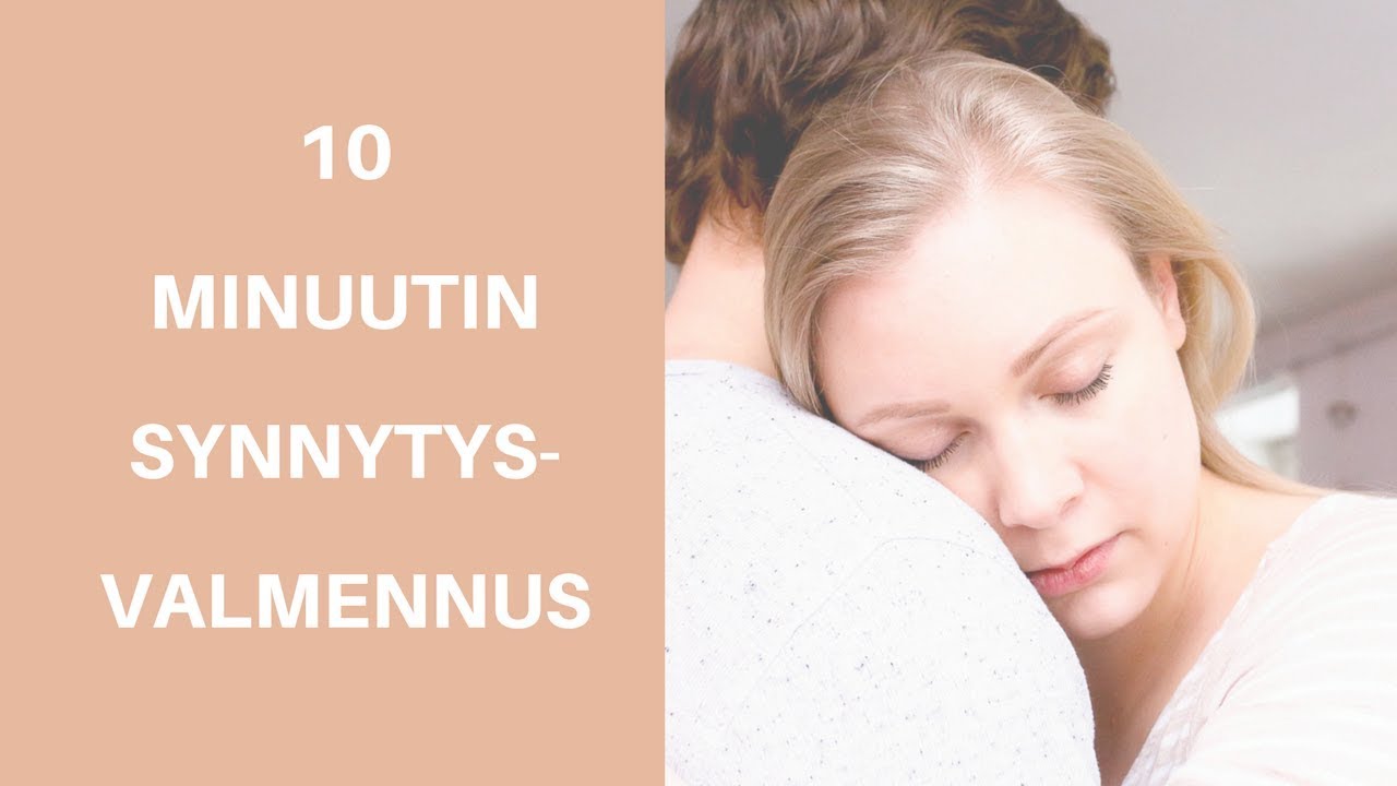 10 minuutin synnytysvalmennus