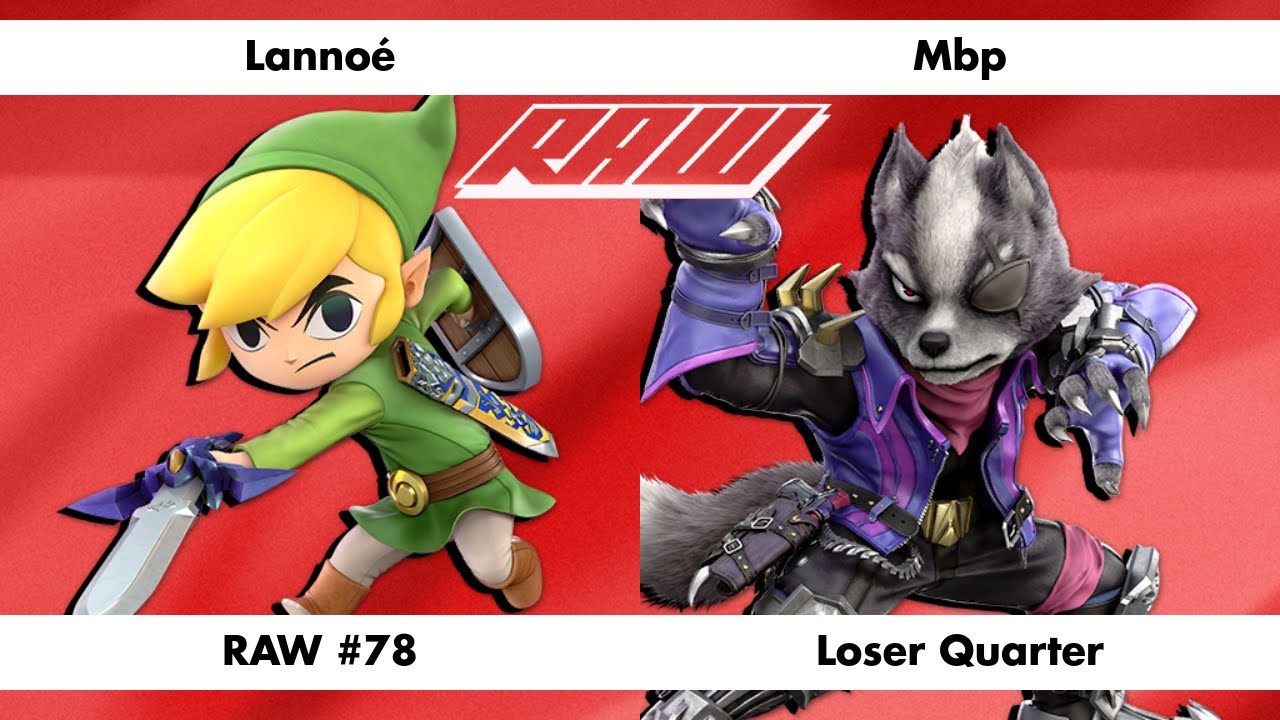 RAW #78 - Lannoé (Toon Link) Vs. Mbp (Wolf) - Loser Quarter