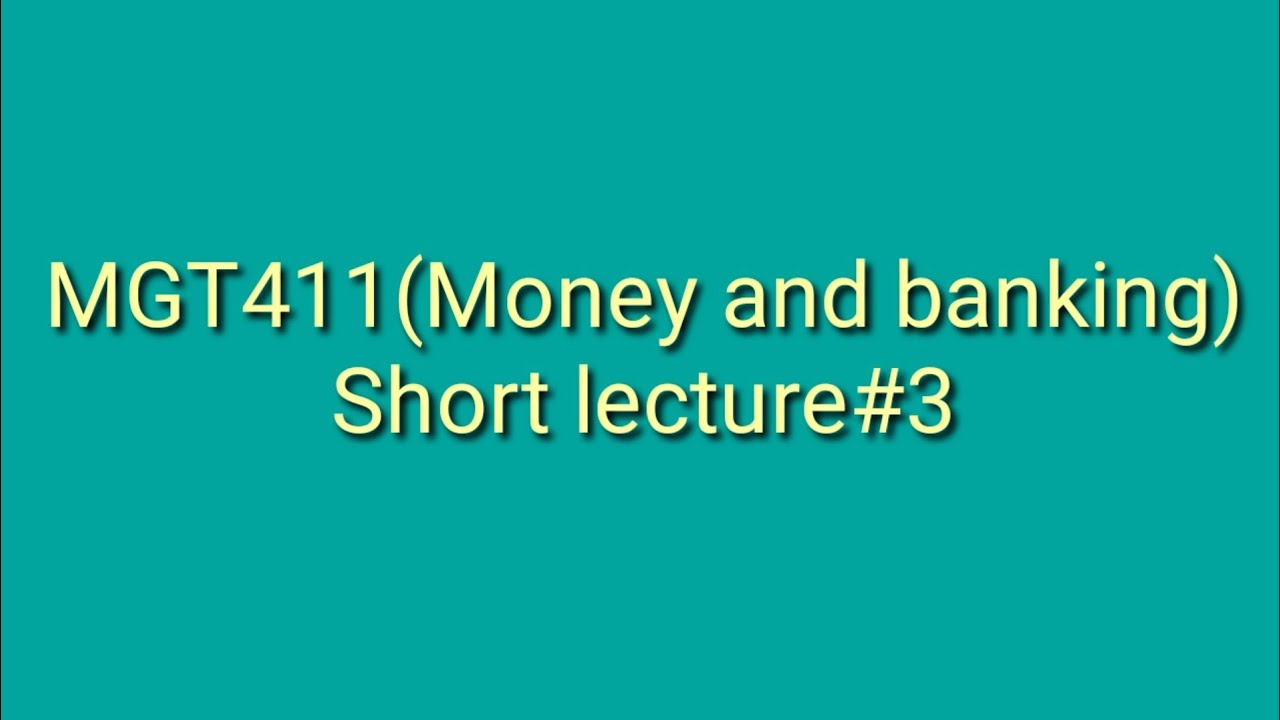 MGT411 _short lecture #3//pakistani lyceum