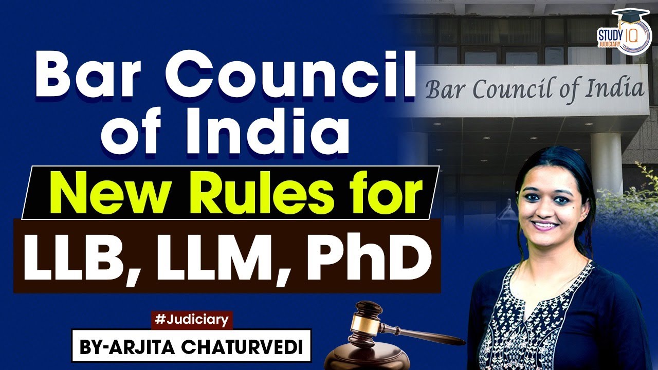 Bar Council of India: New Rules for LLB, LLM, PhD Programs | BCI Reforms Legal Education