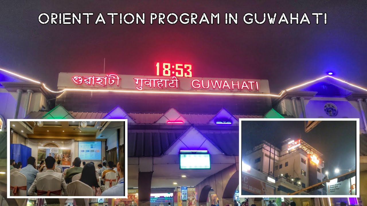 Orientation program in Guwahati || ⭐⭐⭐ hotel || food || meetings || kalicharan vlogs 