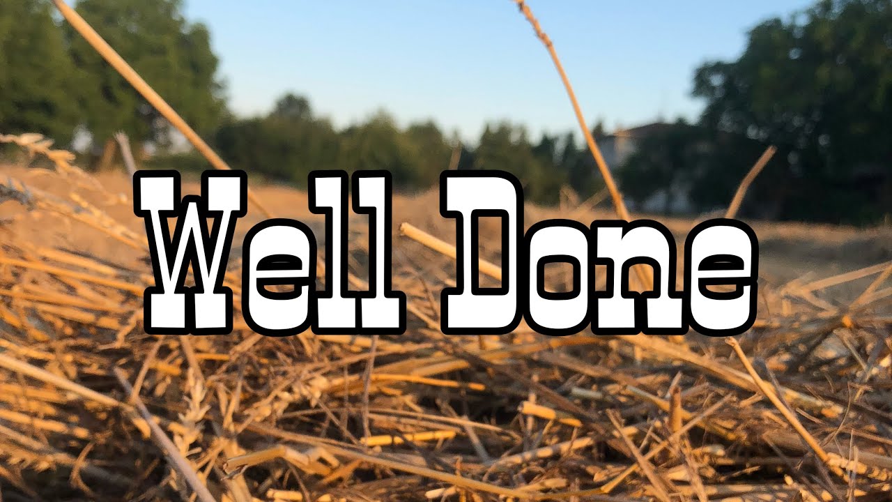 WELL DONE (teach)