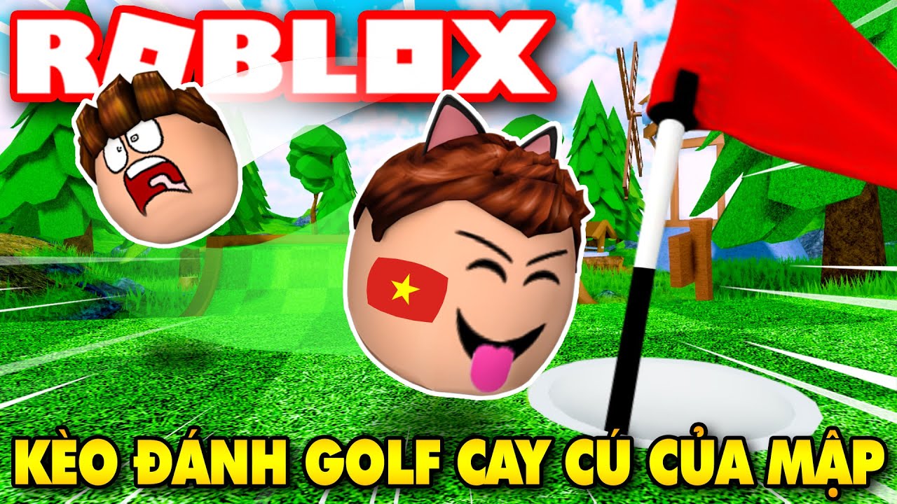 Roblox | KÈO ĐÁNH GOLF CAY CÚ CỦA BẢO MẬP NHƯNG KHÔNG LÀM ĐƯỢC GÌ KIA - Super Golf | KiA Phạm