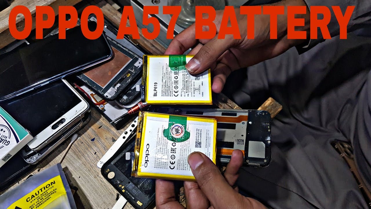 OPPO A57 BATTERY REPLACEMENT