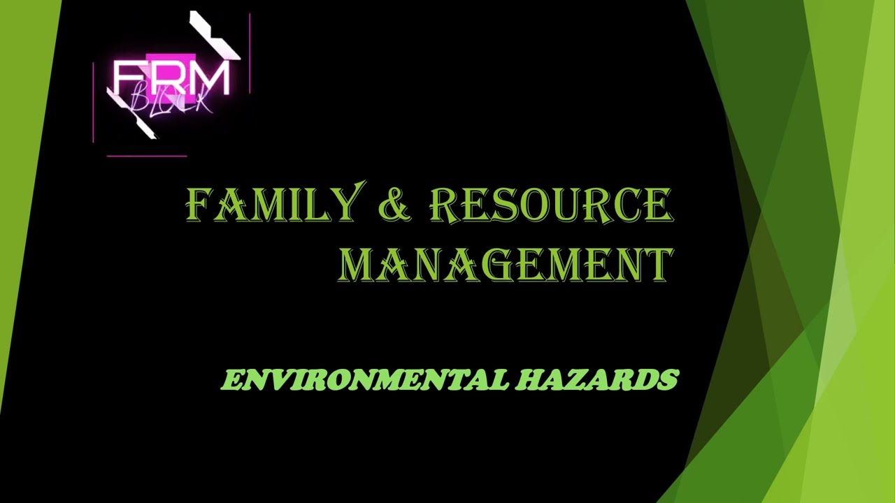 Environmental Hazards | FRM Tutorials