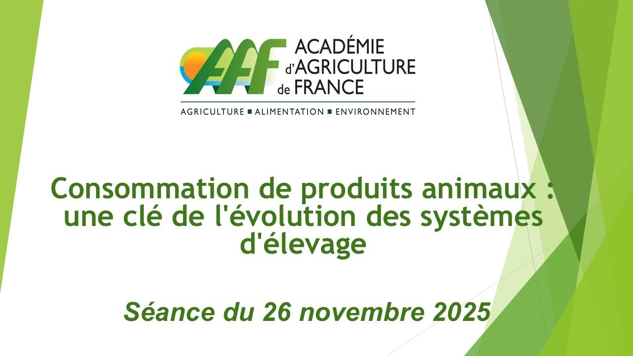26/11/2025 : Consommation de produits animaux : une clé de l'évolution des systèmes d'élevage