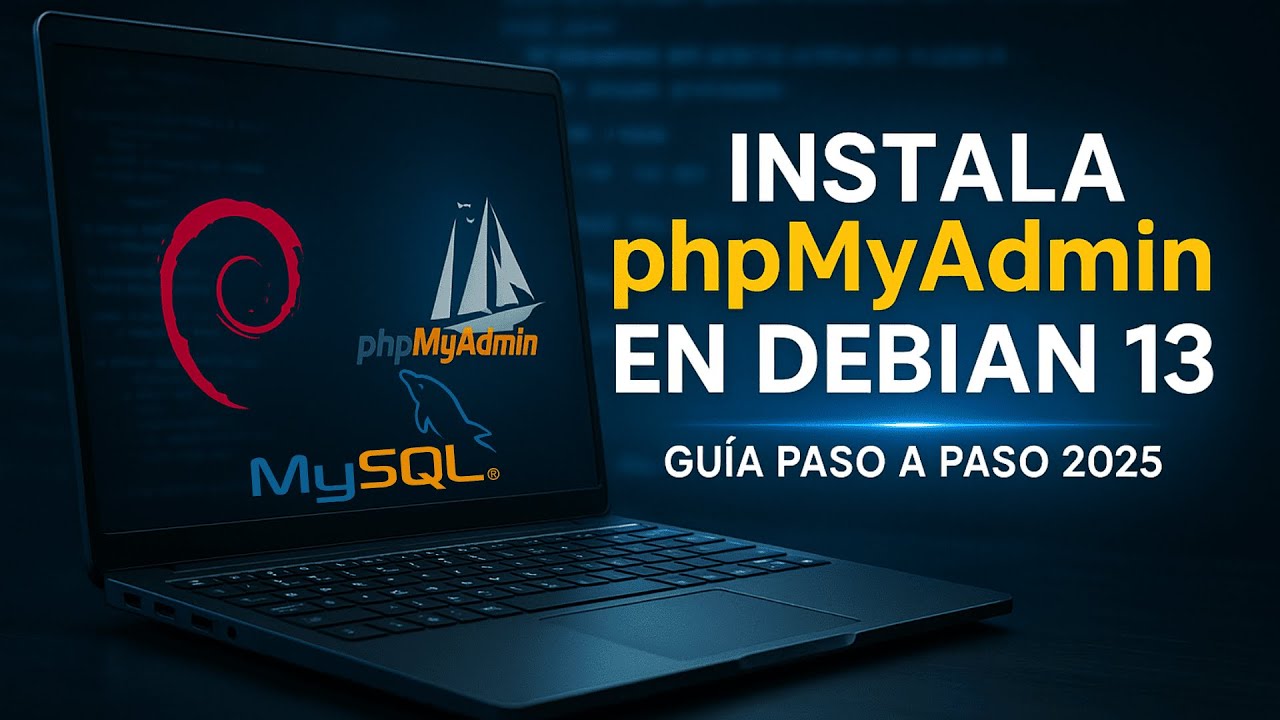 Cómo Instalar phpMyAdmin en Debian 13 paso a paso