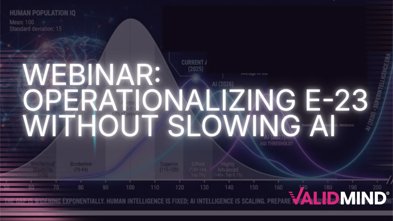 Webinar: Operationalizing E-23 without Slowing AI