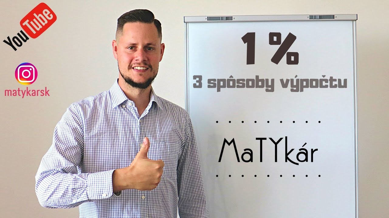 1 % - 3 spôsoby výpočtu