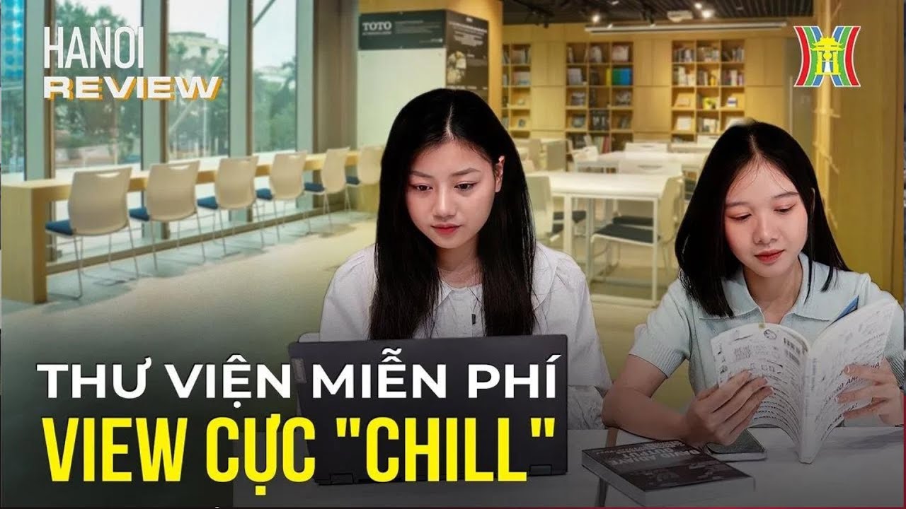 Top thư viện miễn phí "chill" hết nấc cho người yêu cái đẹp | Hanoi Review