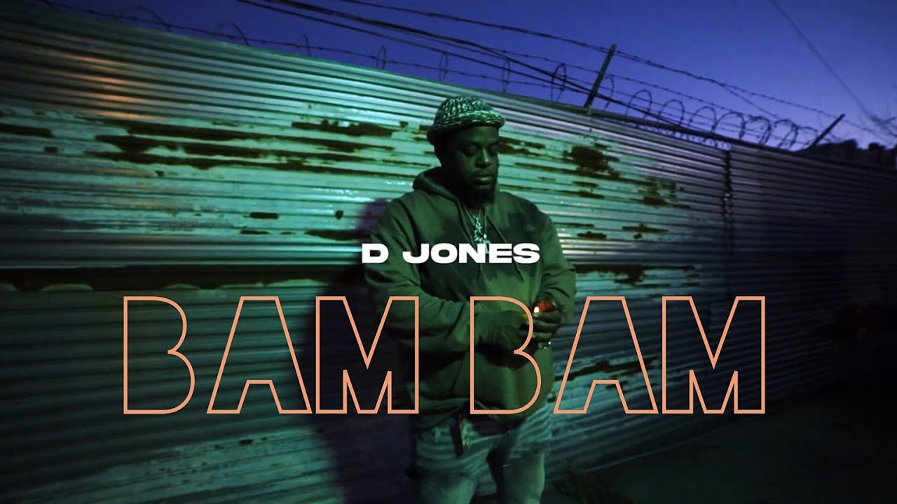 D. Jones - BAM BAM (Music Video)