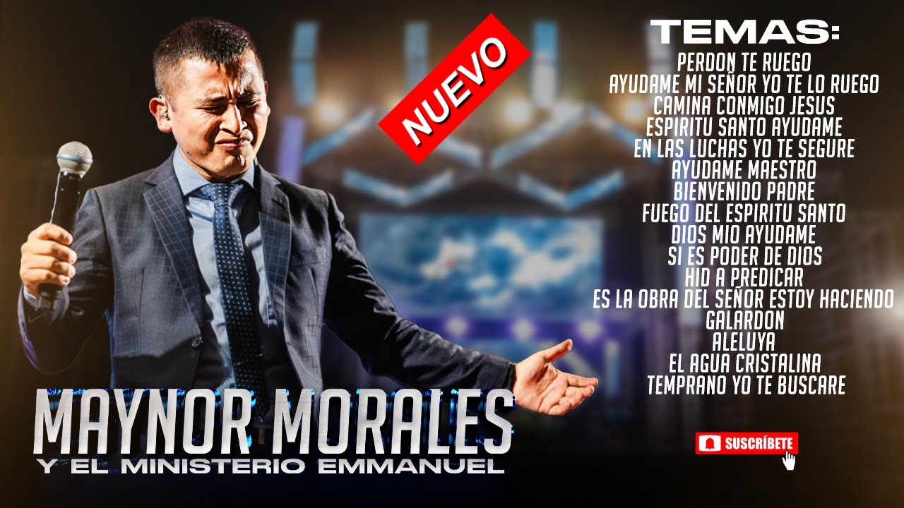 MAYNOR MORALES - 1 HORA DE LAS MEJORES ALABANZAS - RECIENTES DEL 2️⃣0️⃣2️⃣5️⃣