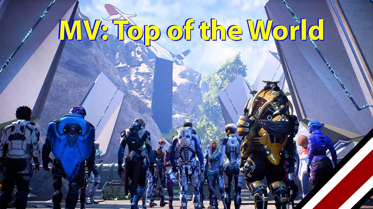 Mass Effect: Andromeda - Scott Tribute MV - "Top of the World"