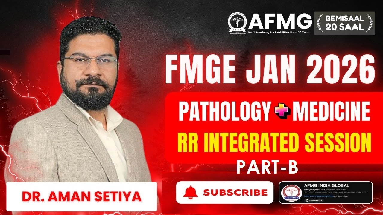 MEDICINE & PATHOLOGY INTEGRATED RR Session Part B 2025