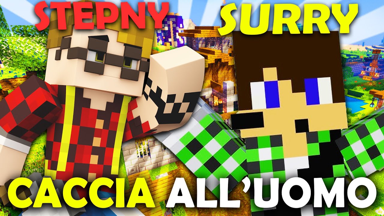 CACCIA ALL' UOMO SU MINECRAFT !! SURRY, STEPNY & CERVO SCAPPANO NELLA LANDA DESOLATA !!