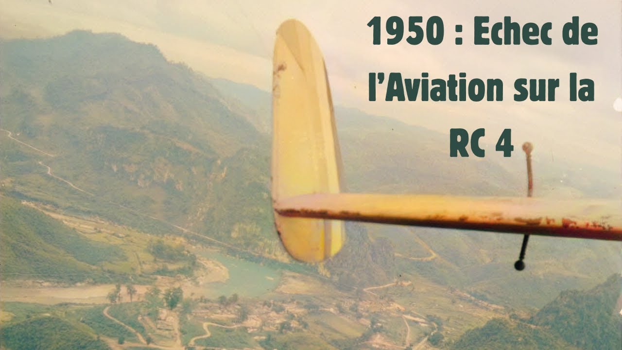 1950 : Echec de l'aviation française sur la RC 4 (conférence 2025, Dr Gras)