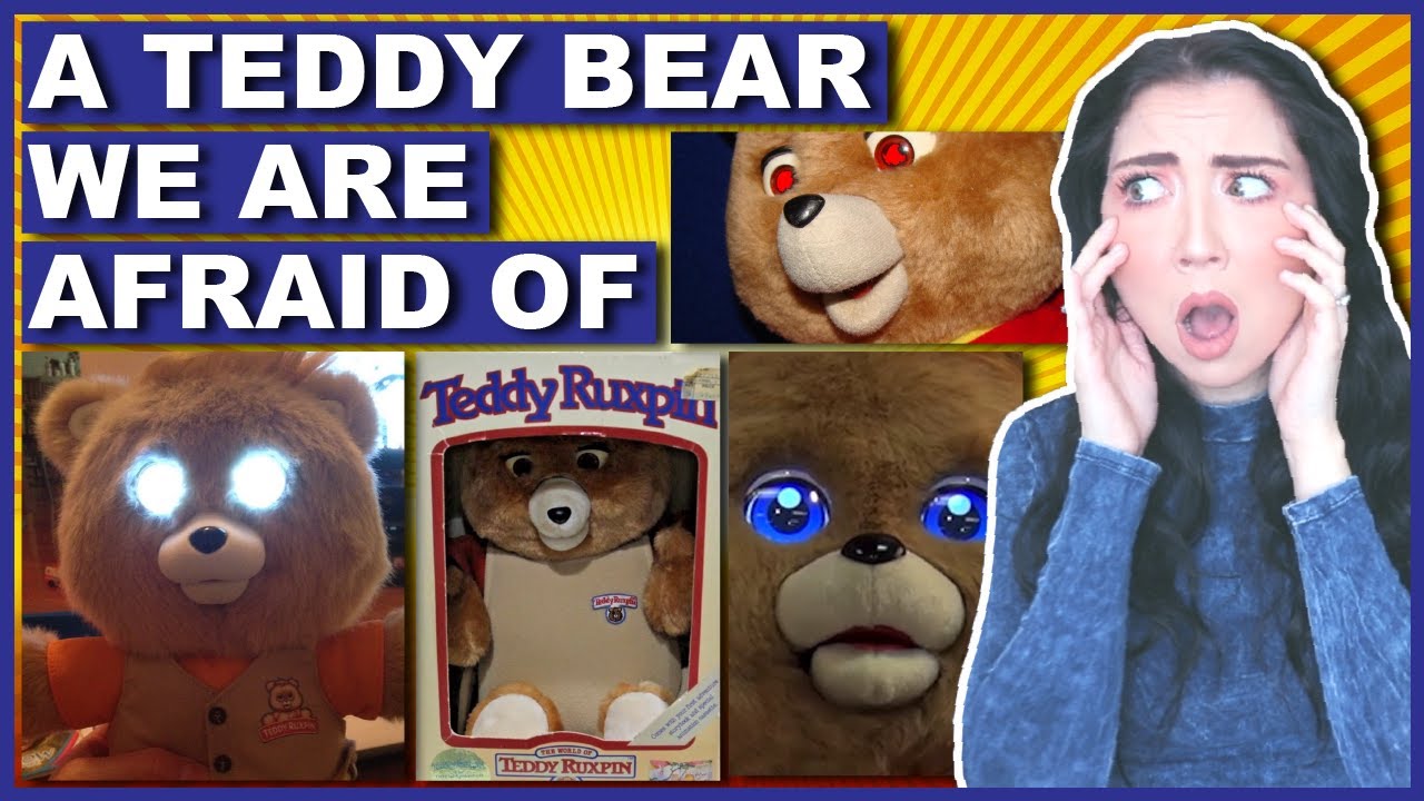 Are You Worried About What Teddy Ruxpin Did?