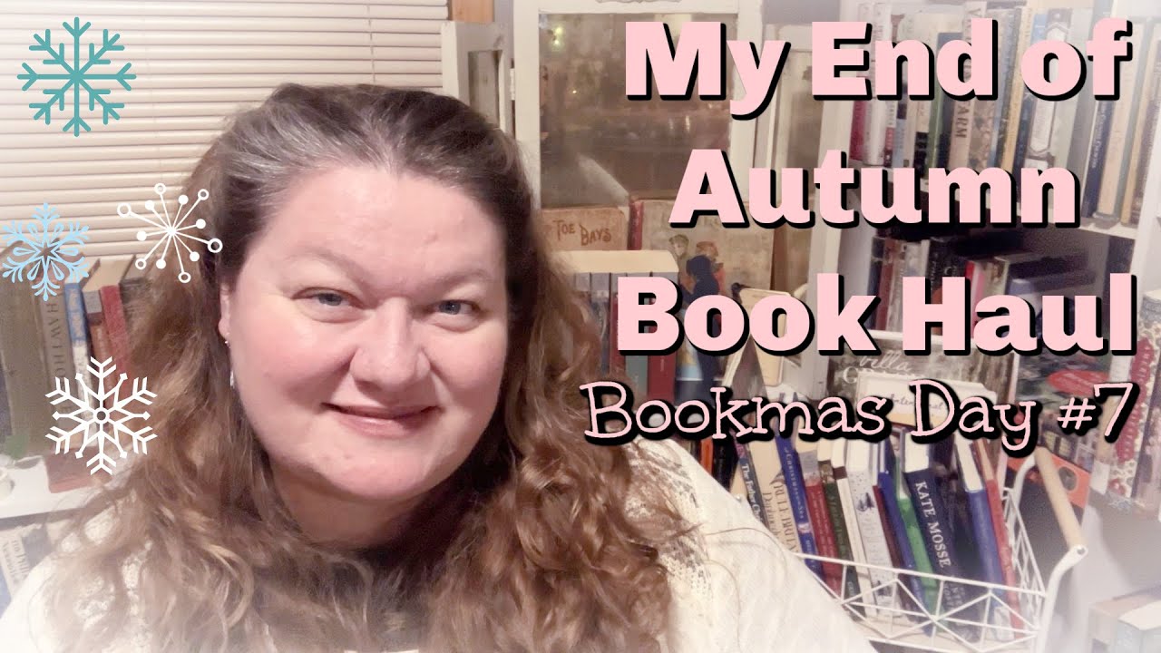 End of Autumn Book Haul | Bookmas day #7 | #christianbookmas #vlogmas