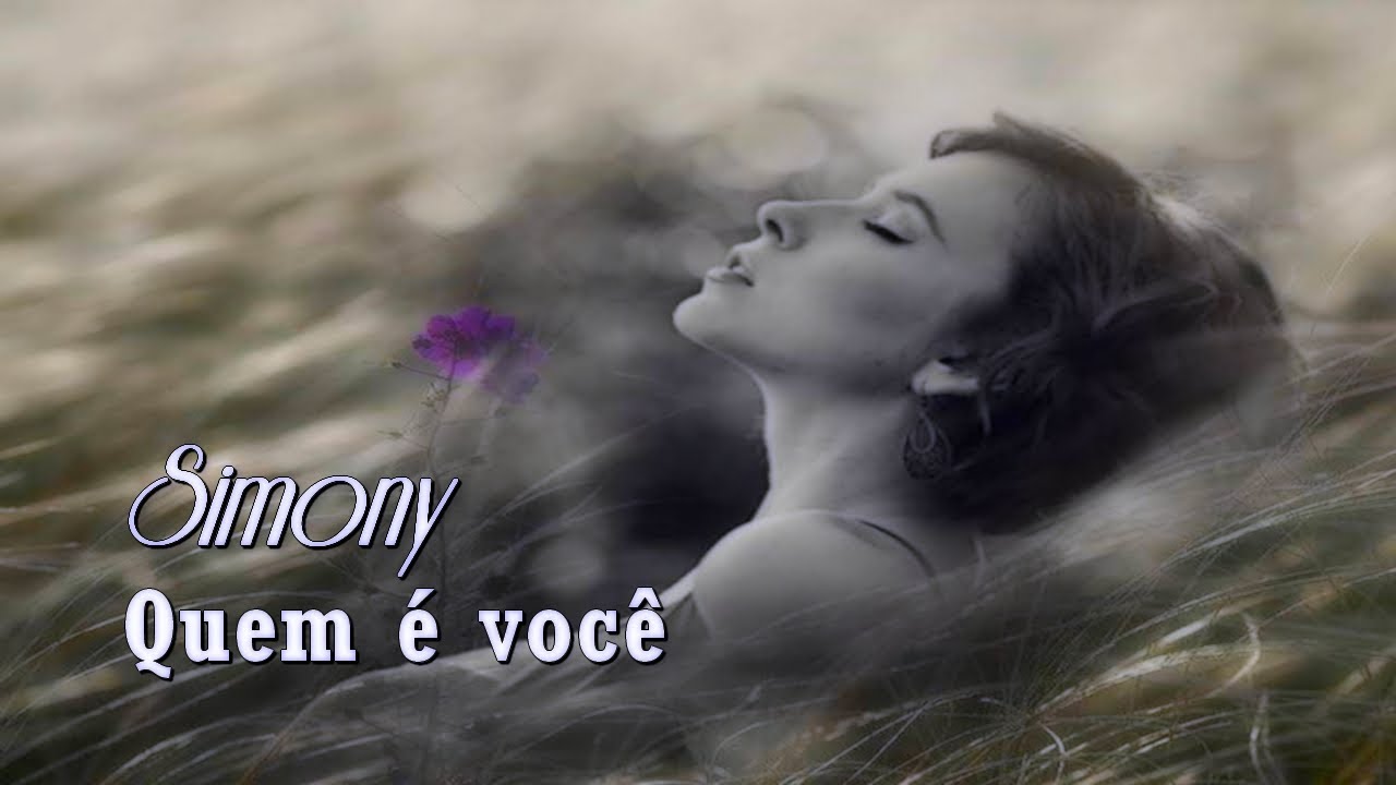 Simony   Quem É Você HD