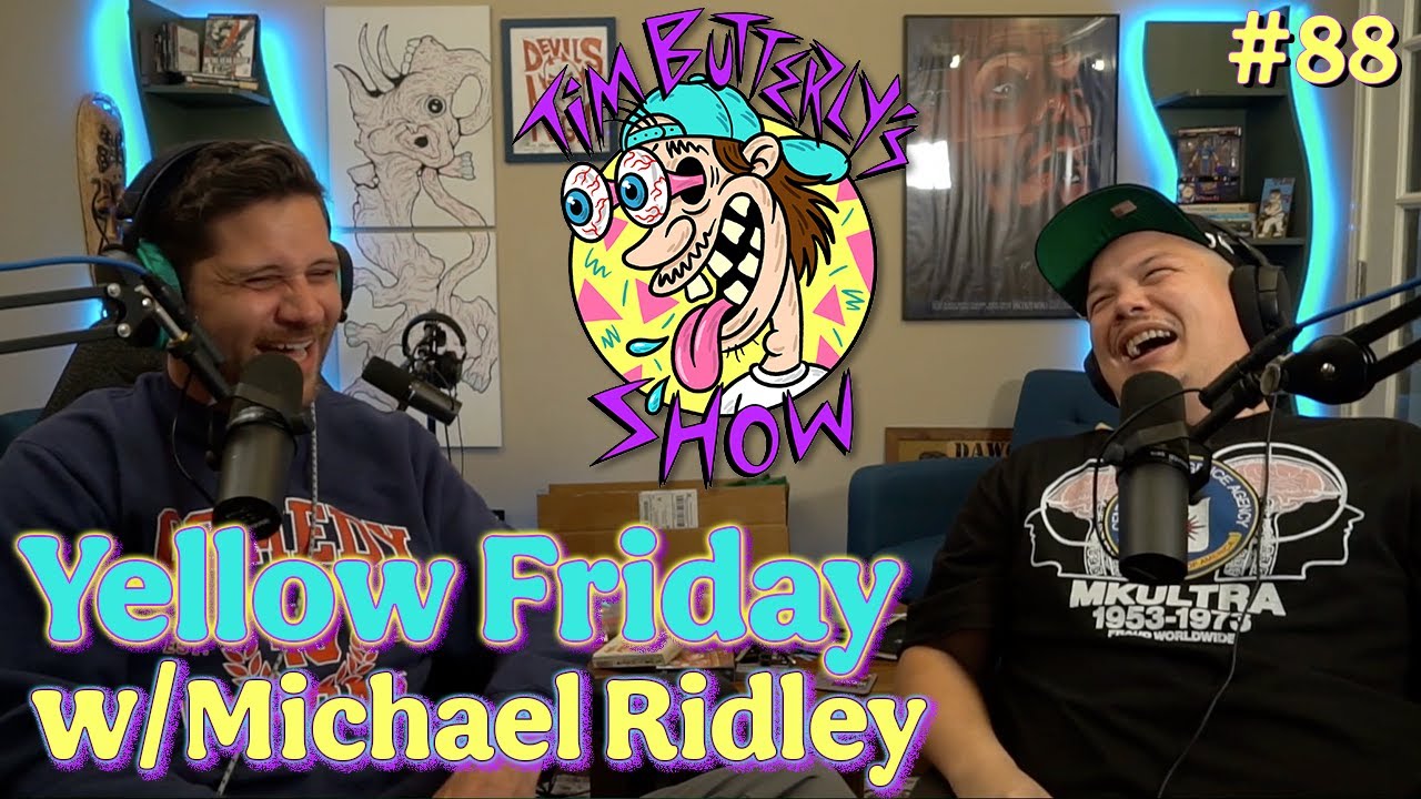 Ep. 088 - Yellow Friday w/ Michael Ridley