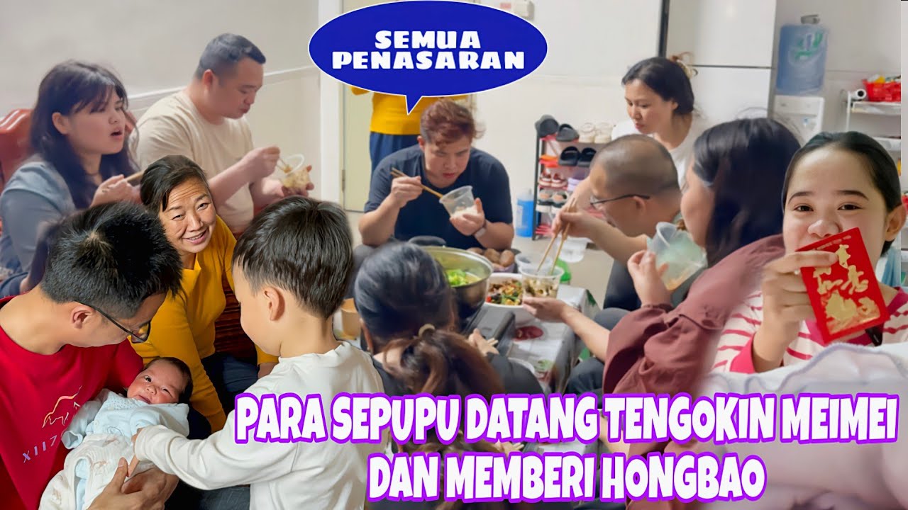 PERTAMA KALI PARA SEPUPU DATANG TENGOKIN MEIMEI,SEMUA PENASARAN DENGAN ANAK KEDUA KAMI