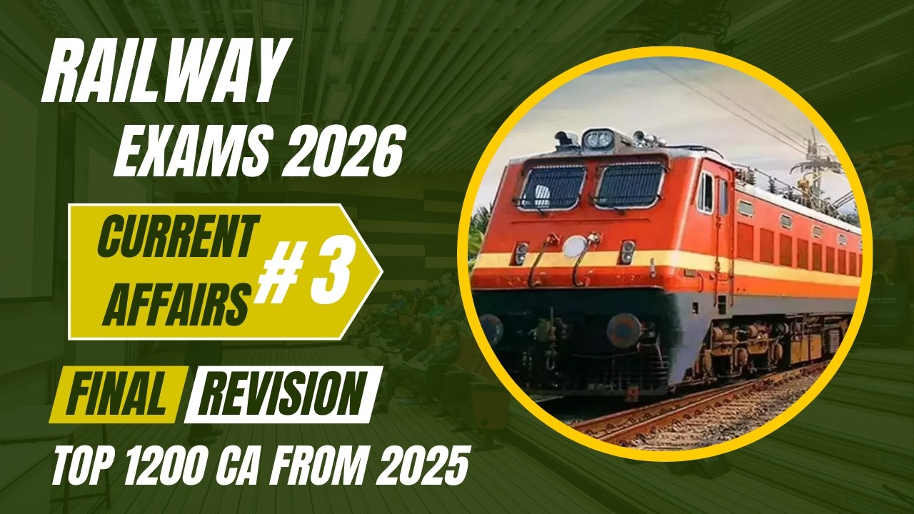 2025 Current Affairs Final Revision | Top 100 2025 CA - PART 3 #railway #rrb #ntpc #alp # JE