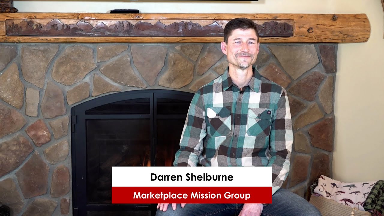 Darren Shelburne - Marketplace Mission Group at Crooked Creek Ranch
