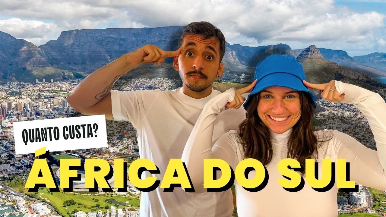 ÁFRICA DO SUL | QUANTO CUSTA viajar para a CIDADE DO CABO?