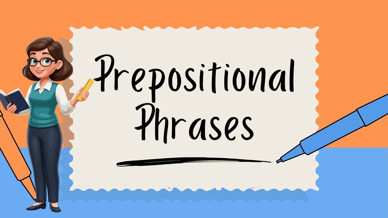 Prepositional Phrases Presentation. English Grammar.