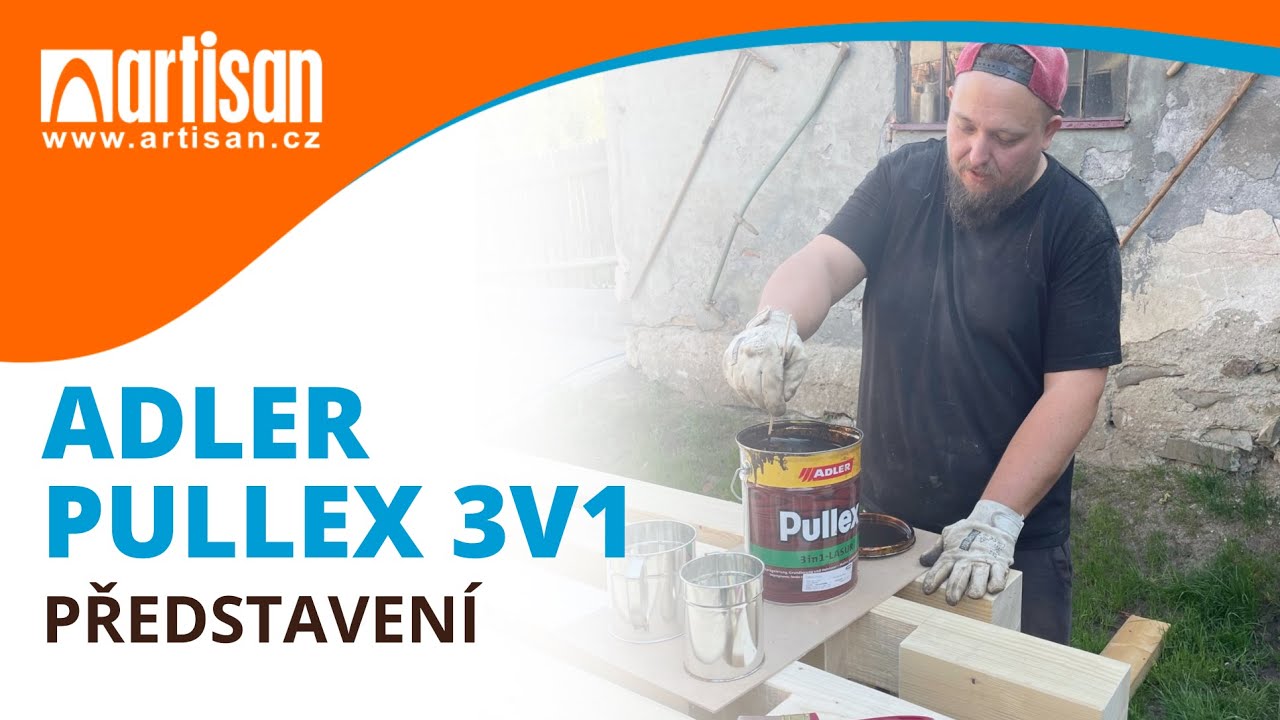 BradmanTom o lazuře ADLER Pullex 3in1 Lasur